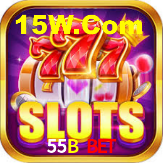 55B Bet,55B Game